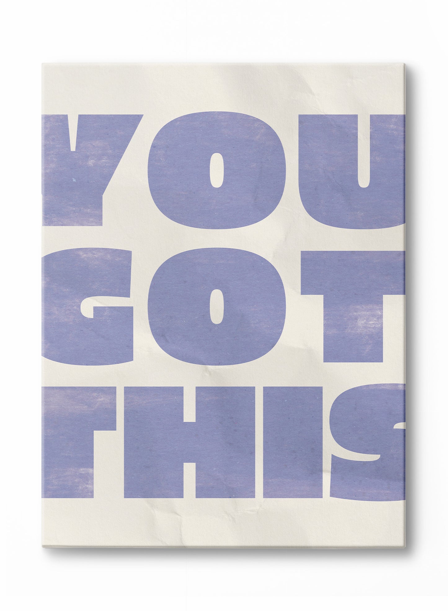 You Got This, Poster