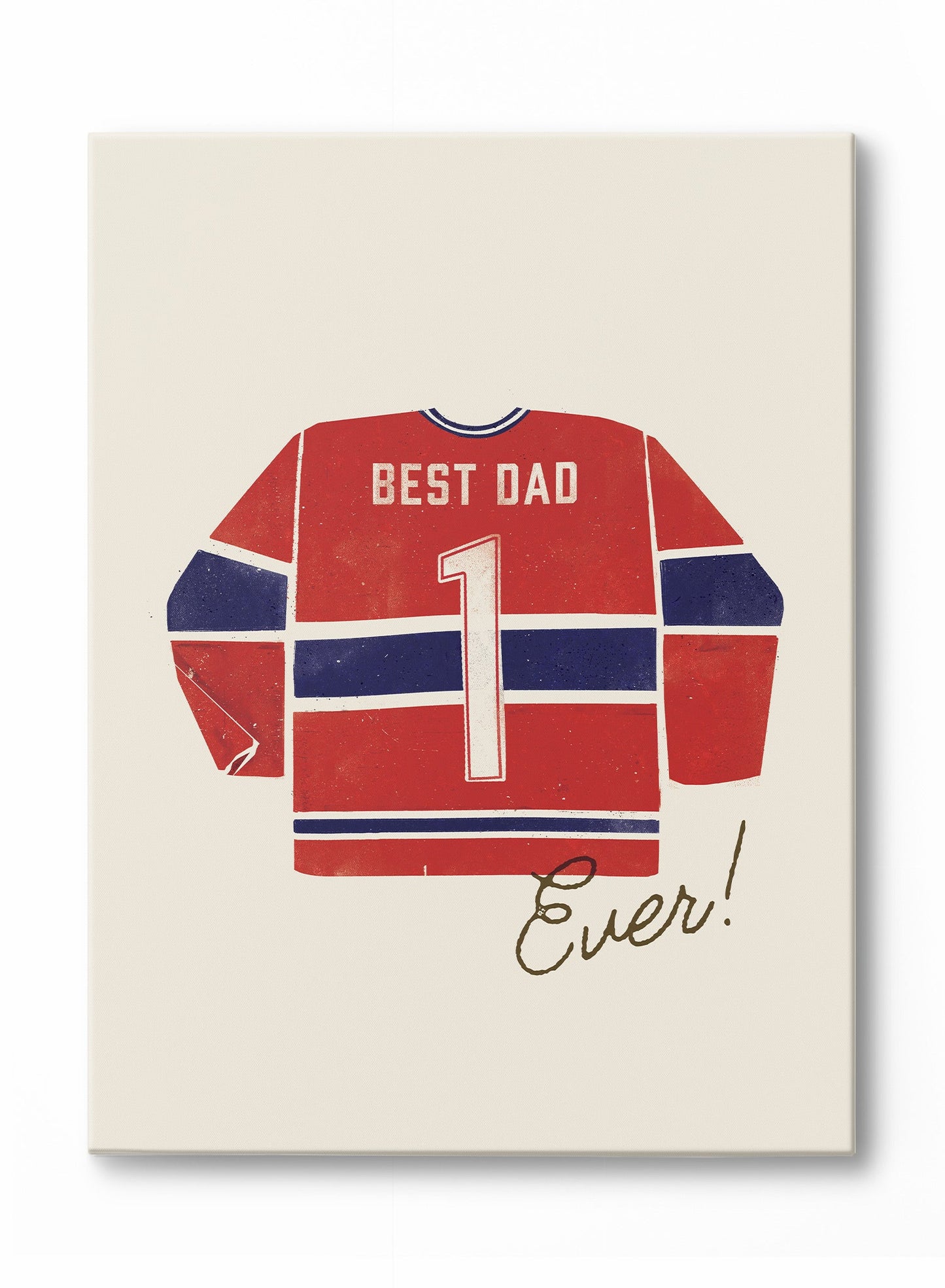 Best Dad Ever (Red and Blue), Canvas