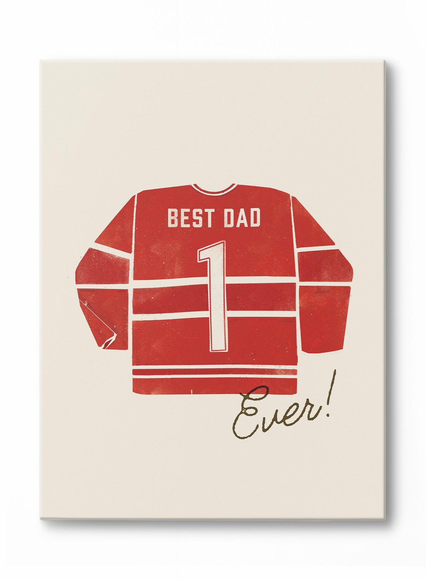 Best Dad Ever (Red), Canvas