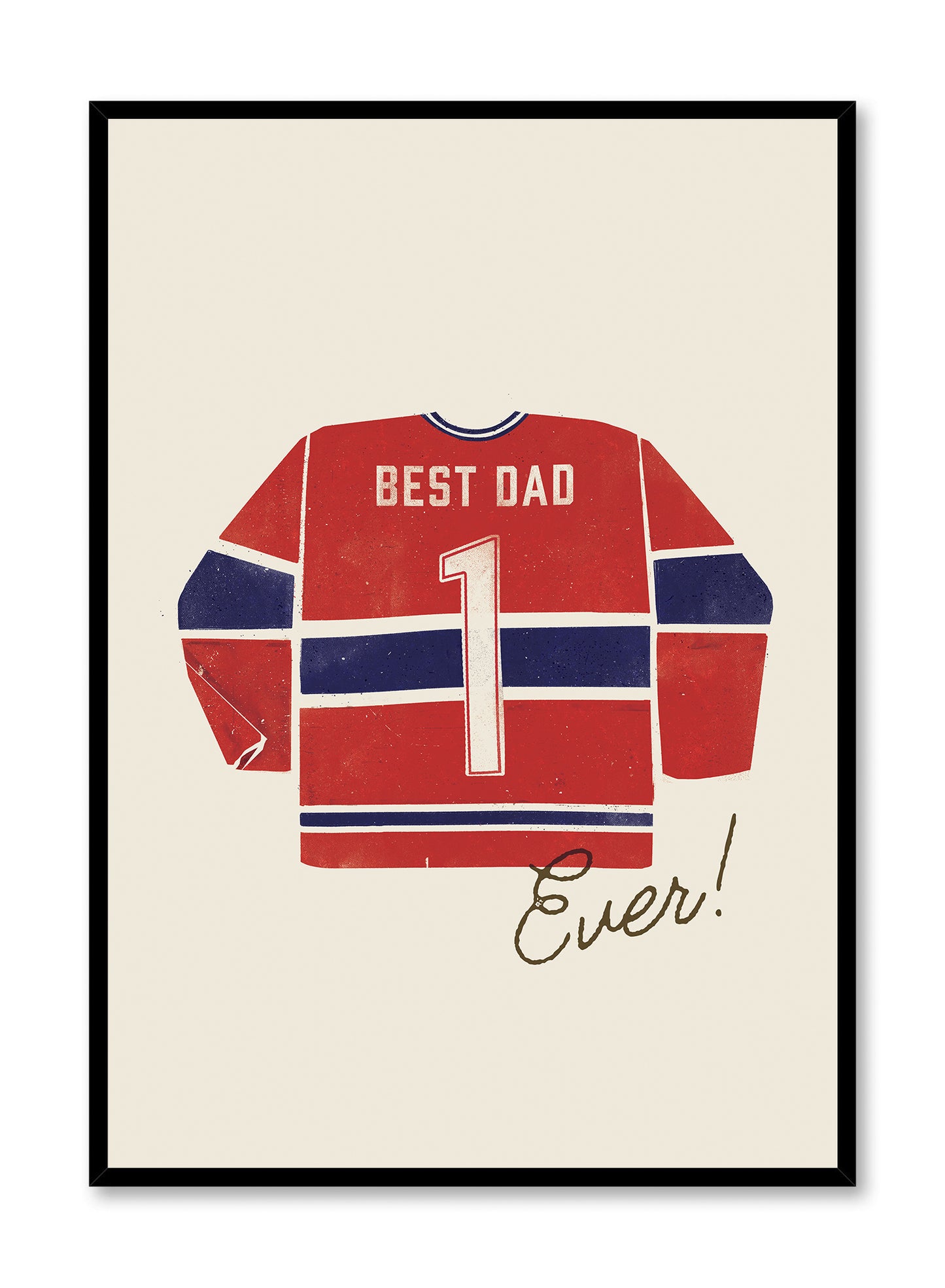 Best Dad Ever (Red and Blue), Poster