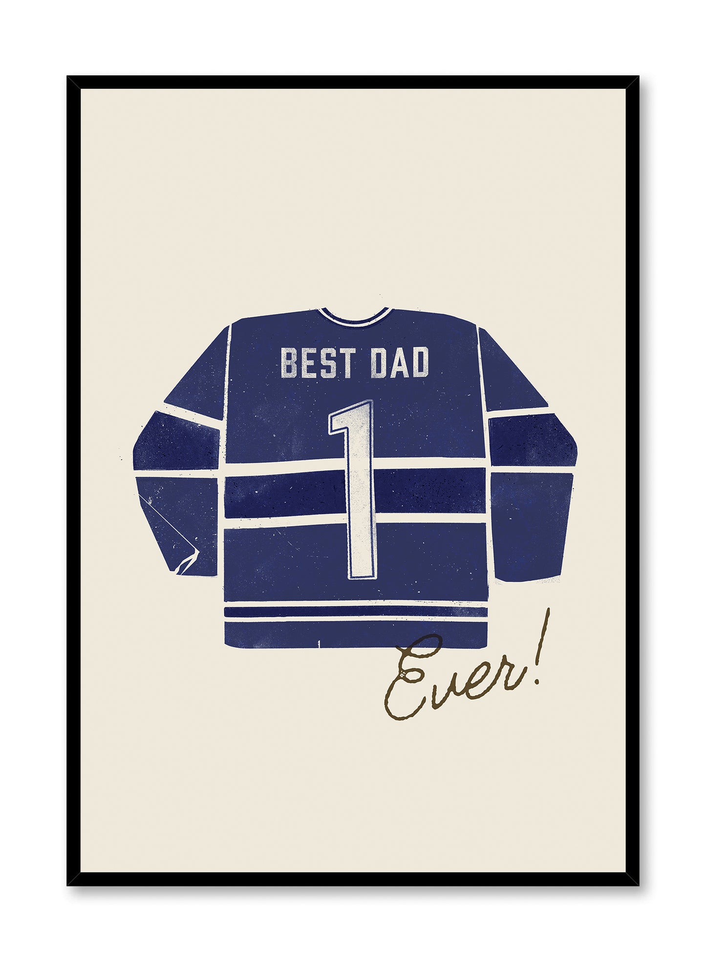Best Dad Ever (Blue and Black), Poster