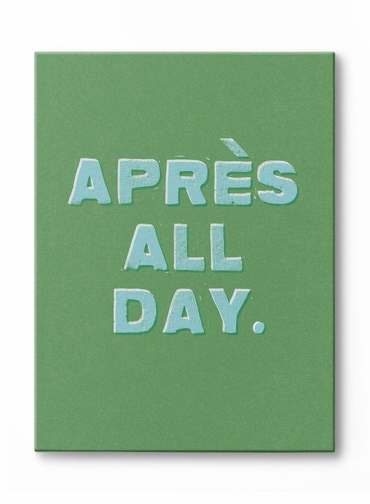 Après All Day Long, Canvas