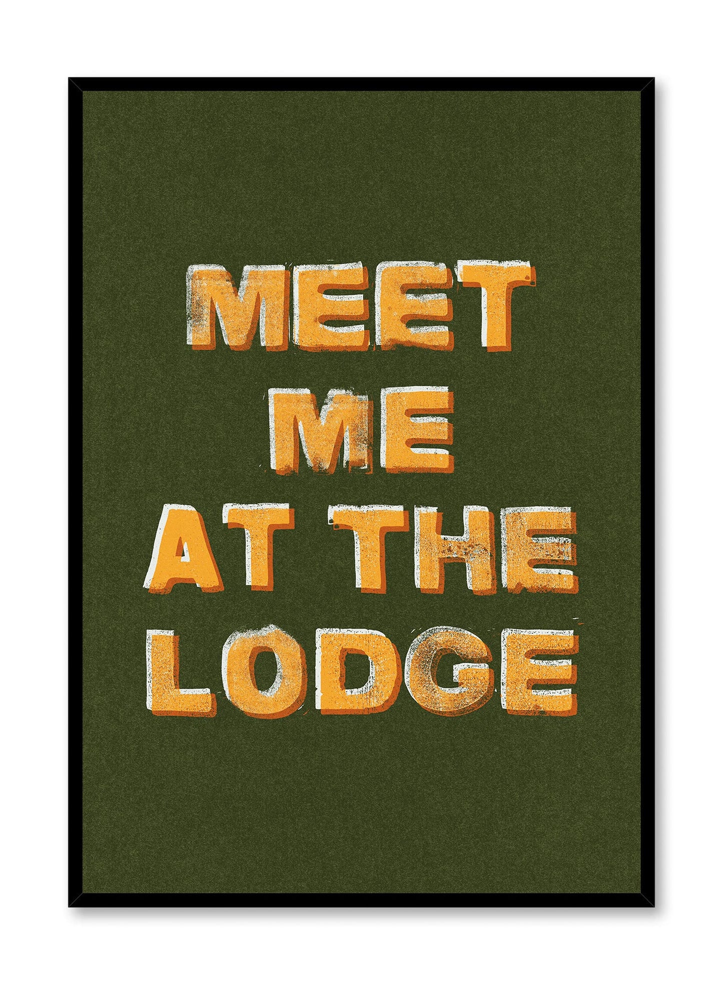 Meet Me at the Lodge, Poster
