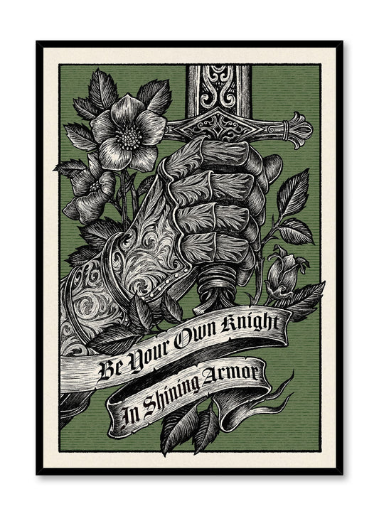 Be Your own Knight, Poster