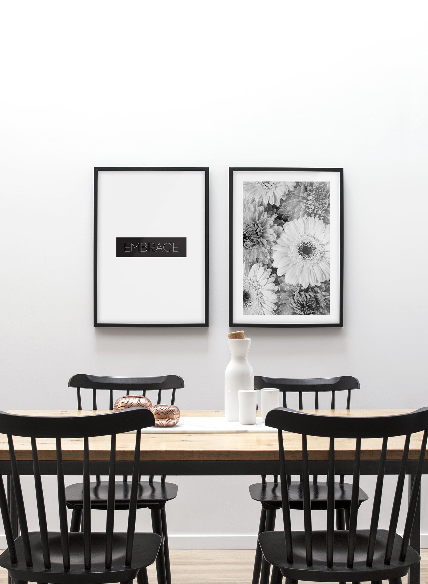 Scandinavian poster by Opposite Wall with black and white graphic typography design of Embrace - Dining Room - Gallery Duo