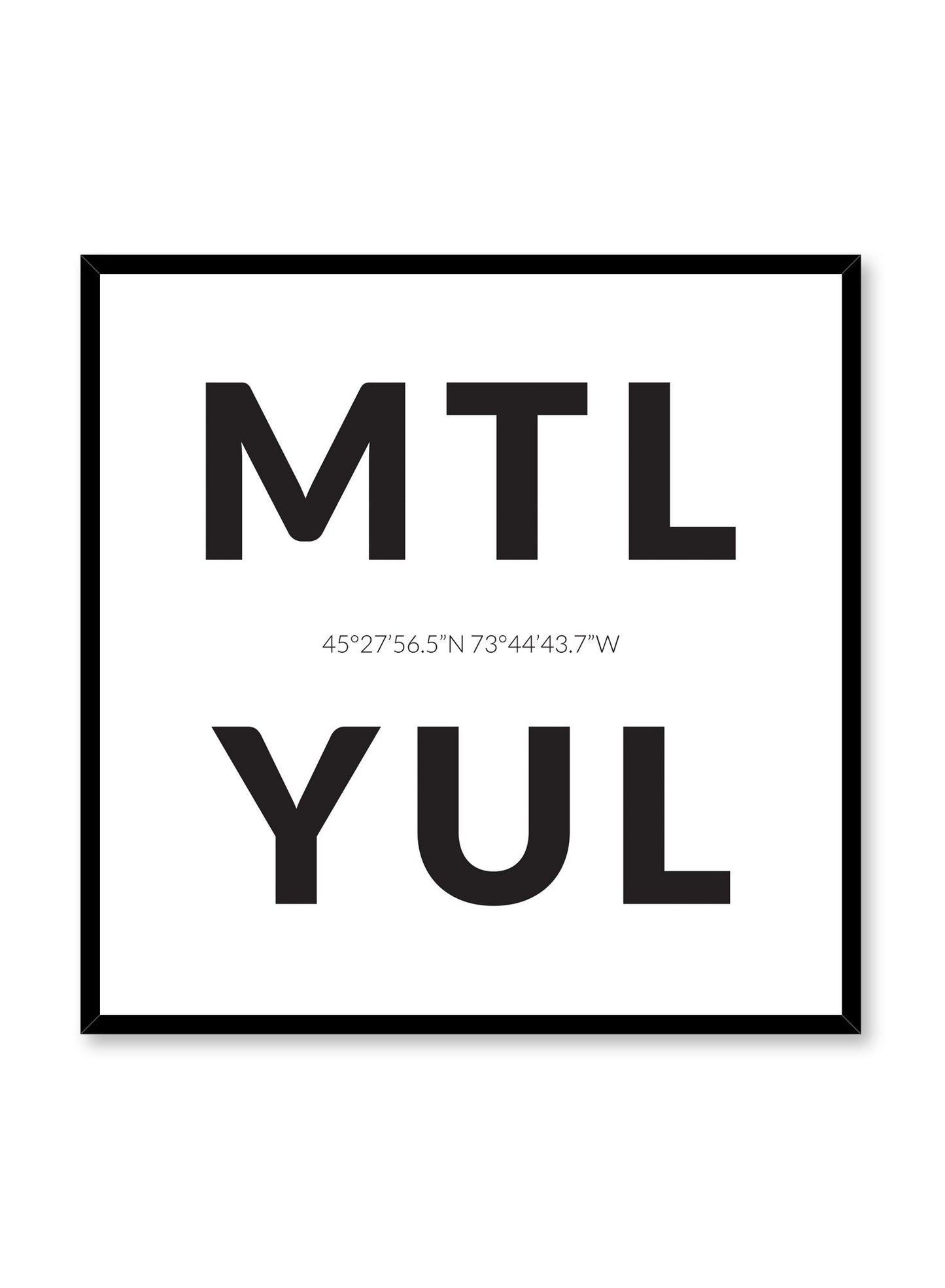 Minimalist design poster by Opposite Wall with airport code MTL YUL