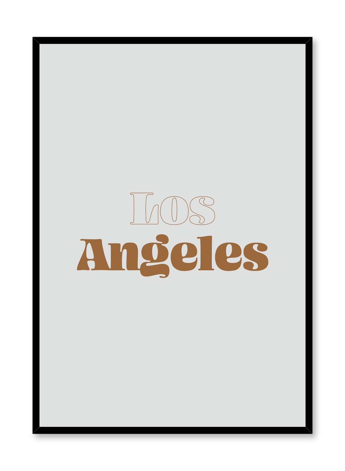 Scandinavian poster with beige and orange colour graphic typography design of Los Angeles text by Opposite Wall