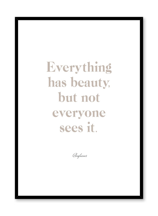 Typography poster by Opposite Wall with quote of beautiful world by Confucius