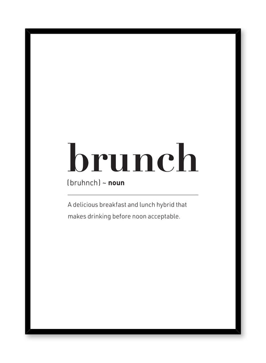 Brunch It is a food themed and humorous typography poster by Opposite Wall.