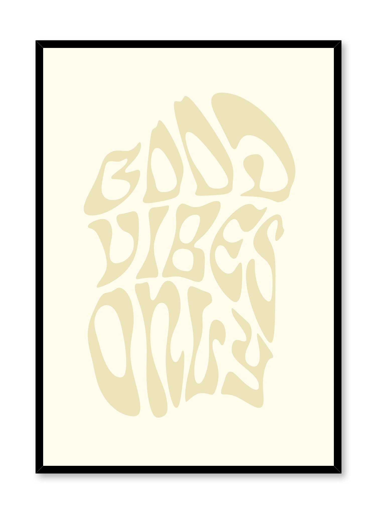 Good Vibes Only' is a colourful typography by Opposite Wall of the words 'good vibes only' written in yellow over a light yellow background.